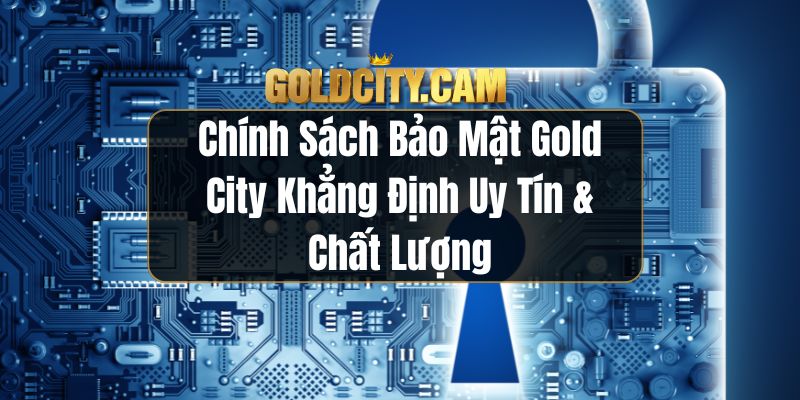 Chính sách bảo mật