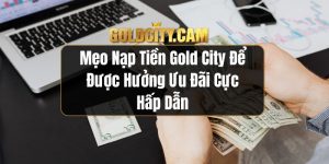 Nạp tiền Gold City