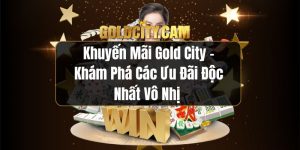 khuyến mãi Gold City