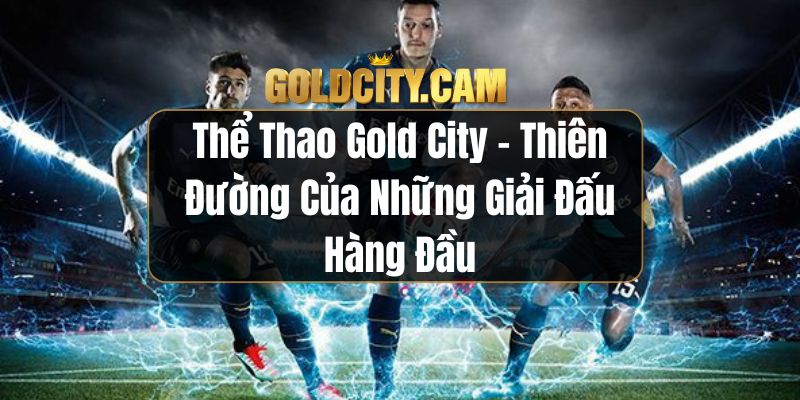 Thể thao Gold City