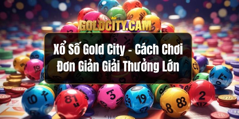 Xổ số Gold City